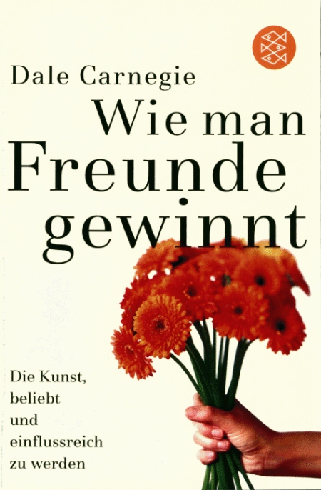 Dale Carnegie Wie Man Freunde Gewinnt Youtube Dale Carnegie Wie Man Freunde Gewinnt Youtube